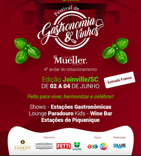  Festival de Gastronomia & Vinhos é atração em Joinville de 2 a 4 de junho
